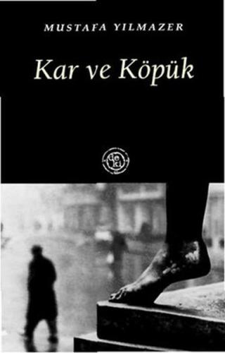 Kar ve Köpük | Kitap Ambarı