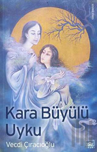 Kara Büyülü Uyku