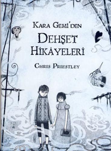Kara Gemi'den Dehşet Hikayeleri