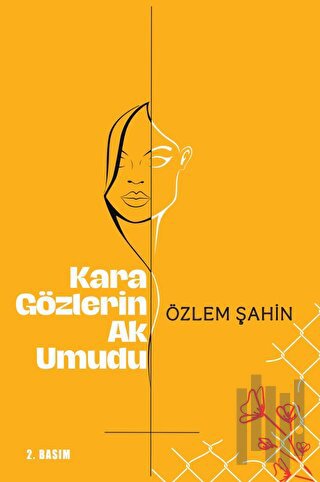 Kara Gözlerin Ak Umudu | Kitap Ambarı
