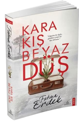 Kara Kış Beyaz Düş | Kitap Ambarı