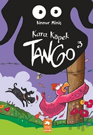 Kara Köpek Tango 3 | Kitap Ambarı