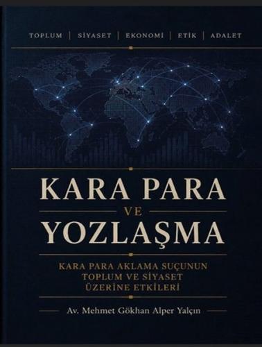 Kara Para ve Yozlaşma