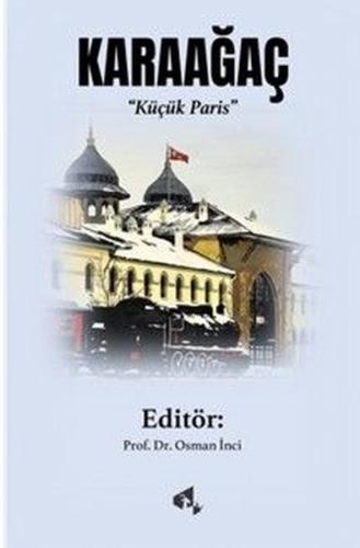 Karaağaç - Küçük Paris