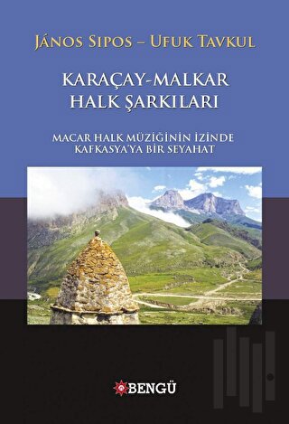 Karaçay - Malkar Halk Şarkıları | Kitap Ambarı
