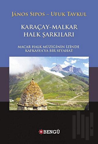 Karaçay - Malkar Halk Şarkıları