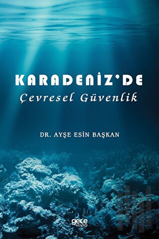 Karadenizde Çevresel Güvenlik