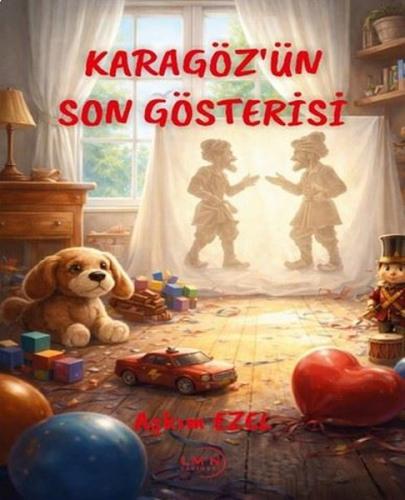 Karagöz'ün Son Gösterisi | Kitap Ambarı