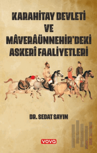 Karahitay Devleti ve Maveraünnehirdeki Askeri Faaliyetleri