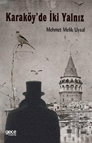 Karaköy’de İki Yalnız