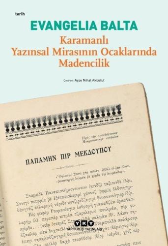Karamanlı Yazınsal Mirasının Ocaklarında Madencilik | Kitap Ambarı