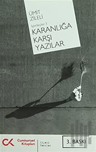 Karanlığa Karşı Yazılar