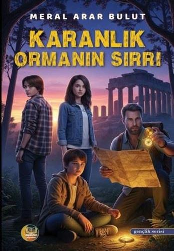 Karanlık Ormanın Sırrı