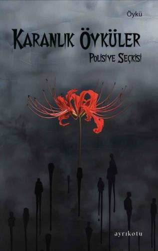 Karanlık Öyküler Polisiye Seçkisi