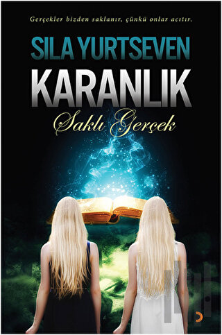 Karanlık - Saklı Gerçek