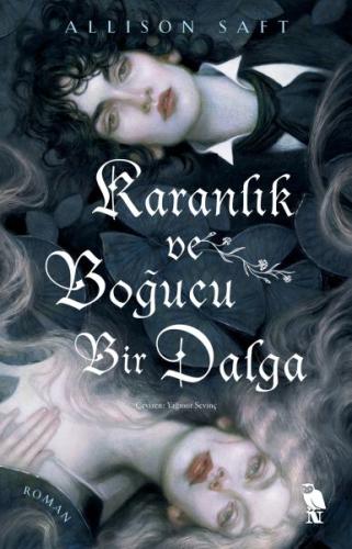 Karanlık ve Boğucu Bir Dalga | Kitap Ambarı
