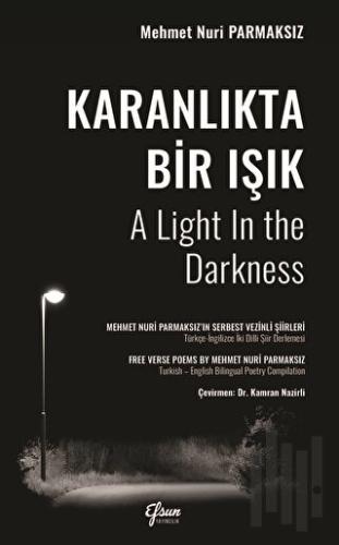 Karanlıkta Bir Işık | Kitap Ambarı