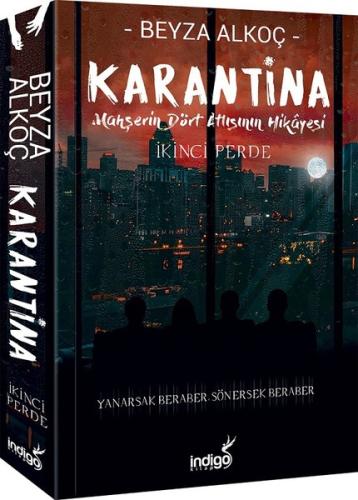 Karantina: İkinci Perde | Kitap Ambarı
