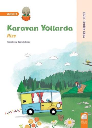 Karavan Yollarda: Rize