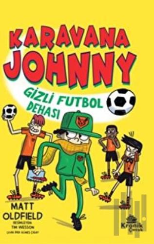 Karavana Johnny 2 Gizli Futbol Dehası | Kitap Ambarı