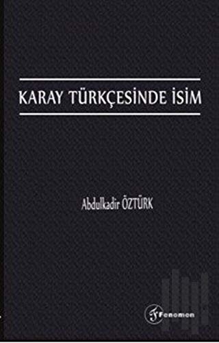 Karay Türkçesinde İsim | Kitap Ambarı