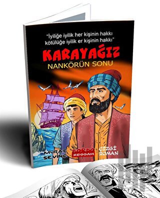 Karayağız Nankörün Sonu | Kitap Ambarı
