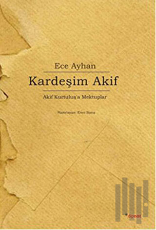 Kardeşim Akif