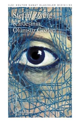Kardeşinin Ölümsüz Gözleri | Kitap Ambarı
