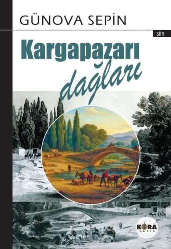 Kargapazarı Dağları | Kitap Ambarı