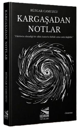 Kargaşadan Notlar