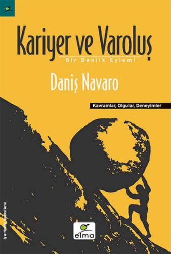 Kariyer ve Varoluş | Kitap Ambarı