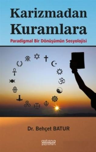 Karizmadan Kuramlara | Kitap Ambarı