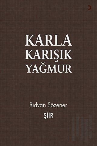 Karla Karışık Yağmur