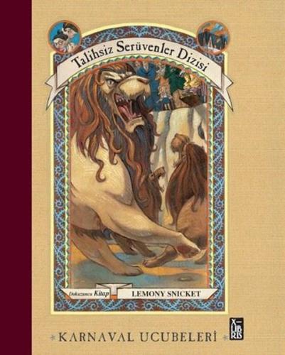 Karnaval Ucubeleri - Talihsiz Serüvenler Dizisi 9. Kitap (Ciltli)