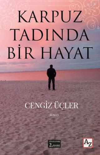 Karpuz Tadında Bir Hayat | Kitap Ambarı