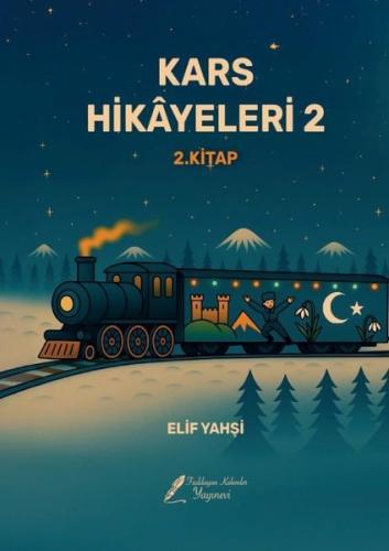 Kars Hikayeleri 2 - 2. Kitap | Kitap Ambarı