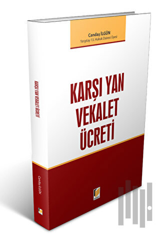 Karşı Yan Vekalet Ücretleri