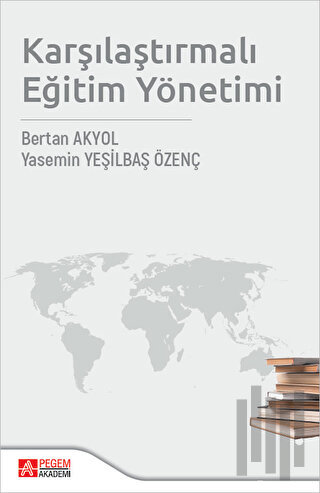 Karşılaştırmalı Eğitim Yönetimi