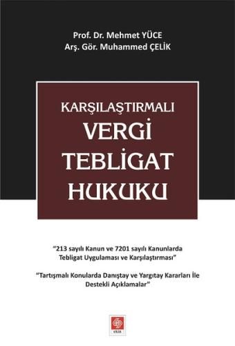 Karşılaştırmalı Vergi Tebligat Hukuku | Kitap Ambarı