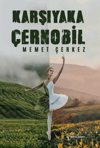 Karşıyaka Çernobil | Kitap Ambarı