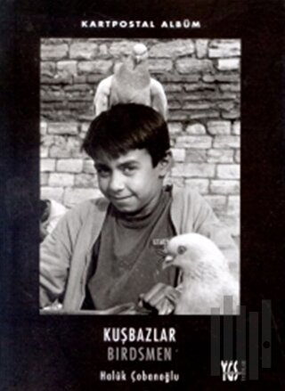 Kartpostal Albüm Kuşbazlar Birdsmen | Kitap Ambarı