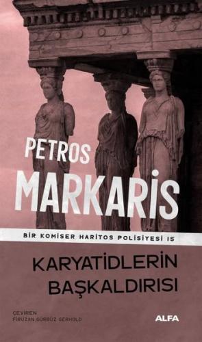 Karyatidlerin Başkaldırısı - Bir Komiser Haritos Polisiyesi 15 | Kitap