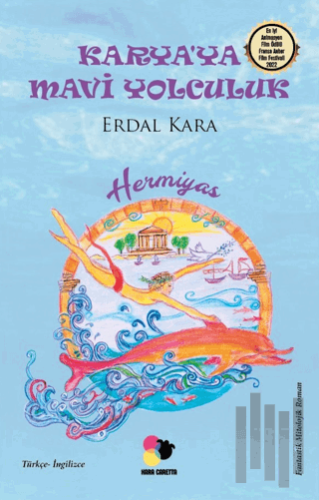 Karya'ya Mavi Yolculuk