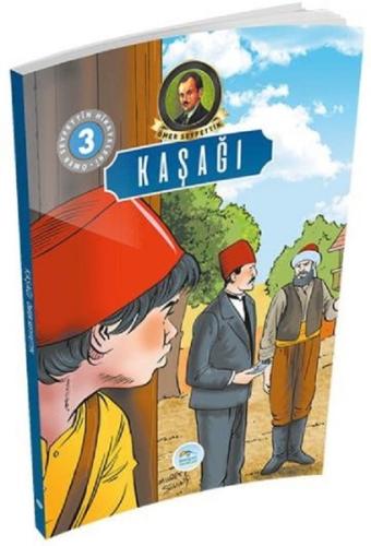 Kaşağı-Ömer Seyfettin Hikayeleri 3