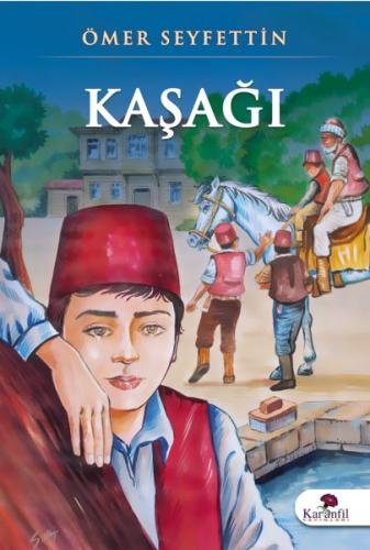 Kaşağı | Kitap Ambarı