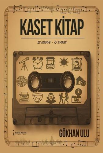 Kaset Kitap - 12 Hikaye 12 Şarkı | Kitap Ambarı