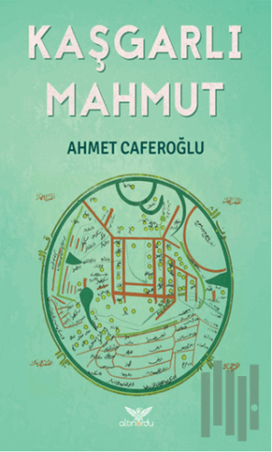 Kaşgarlı Mahmut | Kitap Ambarı