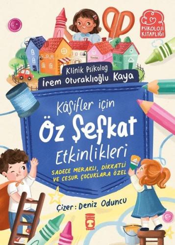 Kaşifler İçin Öz Şefkat Etkinlikleri - Psikoloji Kitaplığı | Kitap Amb