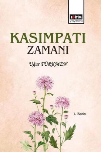 Kasımpatı Zamanı | Kitap Ambarı