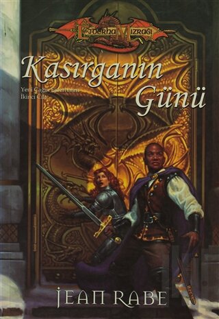 Ejderha Mızrağı - Kasırganın Günü